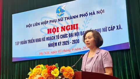 Hà Nội: Hoàn thành Đại hội đại biểu phụ nữ cấp xã trước ngày 30-9