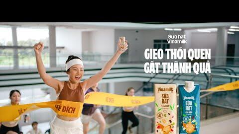 SỮA HẠT VINAMILK – GIEO THÓI QUEN, GẶT THÀNH QUẢ