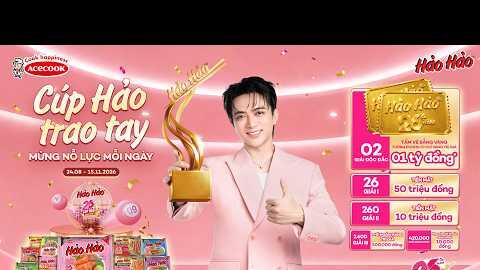 ĐẠI TIỆC SINH NHẬT HẢO HẢO 26 NĂM: TIẾP SỨC NỖ LỰC - RINH VẠN QUÀ HẢO