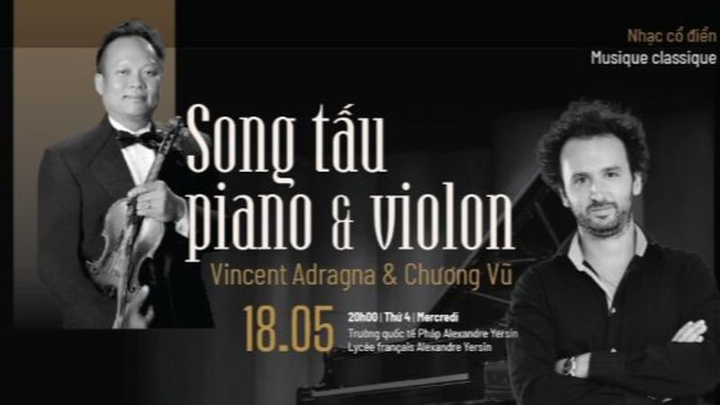 Song tấu Piano-Violon khám phá những tác phẩm kinh điển