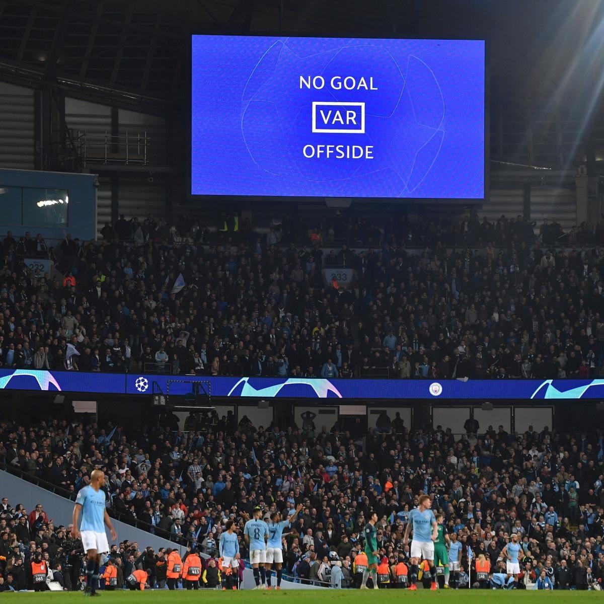 Man City từng trải qua quá nhiều cung bậc cảm xúc vì VAR trong loạt bán kết Champions League 2018-2019 với Tottenham. Ảnh: UEFA