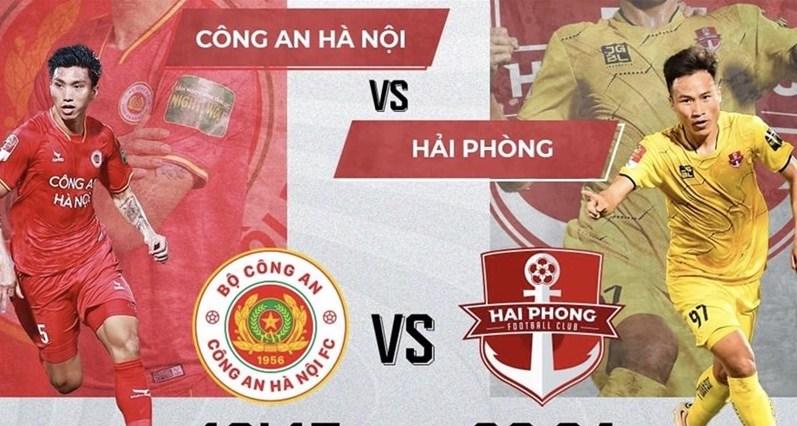 Link xem trực tiếp Công an Hà Nội vs Hải Phòng tại V.League 2023