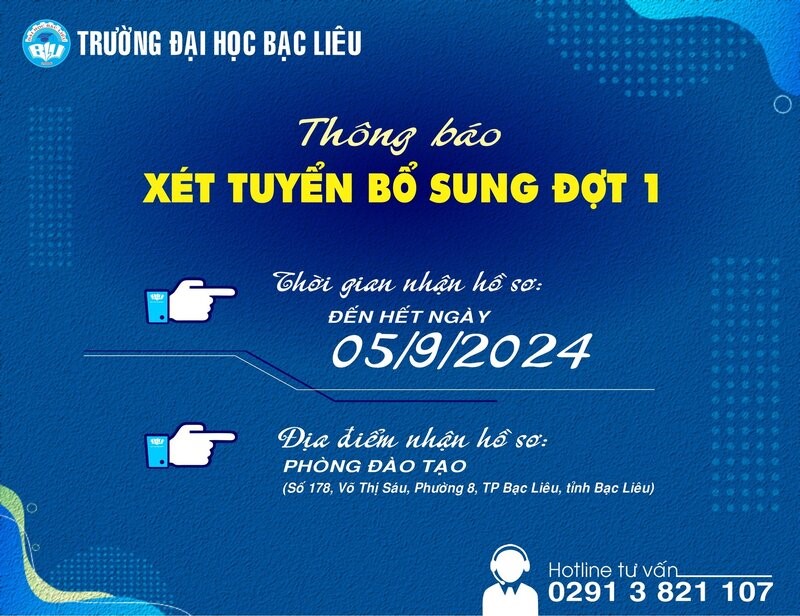 Thông báo xét tuyển bổ sung đợt 1 của Trường Đại học Bạc Liêu. Ảnh: Nhật Hồ