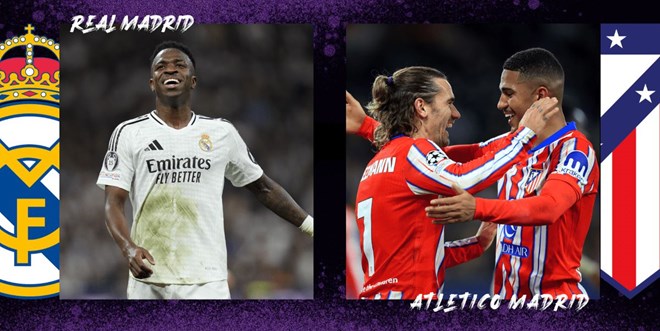 Dự đoán, phân tích trận Real Madrid - Atletico Madrid