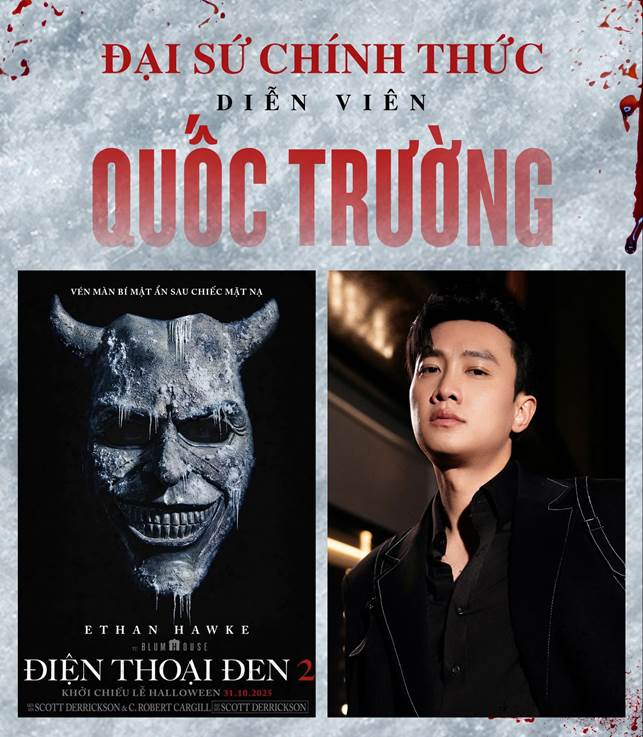 Quốc Trường được phía Mỹ “chọn mặt gửi vàng” làm đại sứ quảng bá tại Việt Nam cho phim kinh dị “Điện thoại đen 2“. Ảnh: CGV