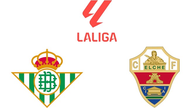 Nhận định bóng đá Real Betis vs Elche tại La Liga