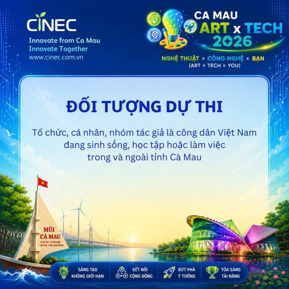 Cuộc thi sáng tác ca khúc AI thuộc khuôn khổ Liên hoan Nghệ thuật Sáng tạo và Công nghệ Cà Mau 2026 (CAT 2026).Ảnh: CiNEC cung cấp.