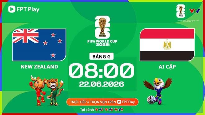 Lịch thi đấu World Cup 2026 hôm nay (22.6)