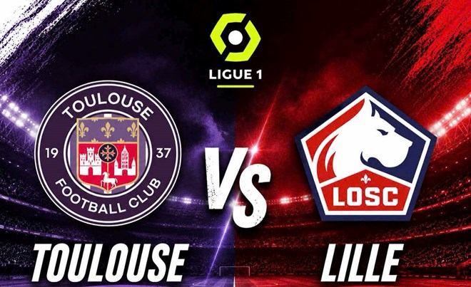 Nhận định bóng đá Toulouse vs Lille tại Ligue 1